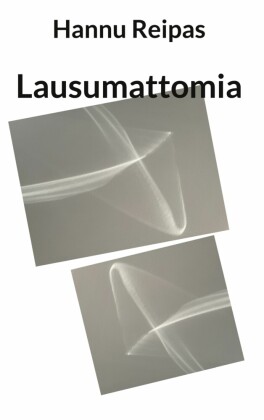 Lausumattomia