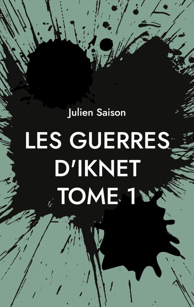 Les Guerres d'Iknet - Tome 1 main product photo