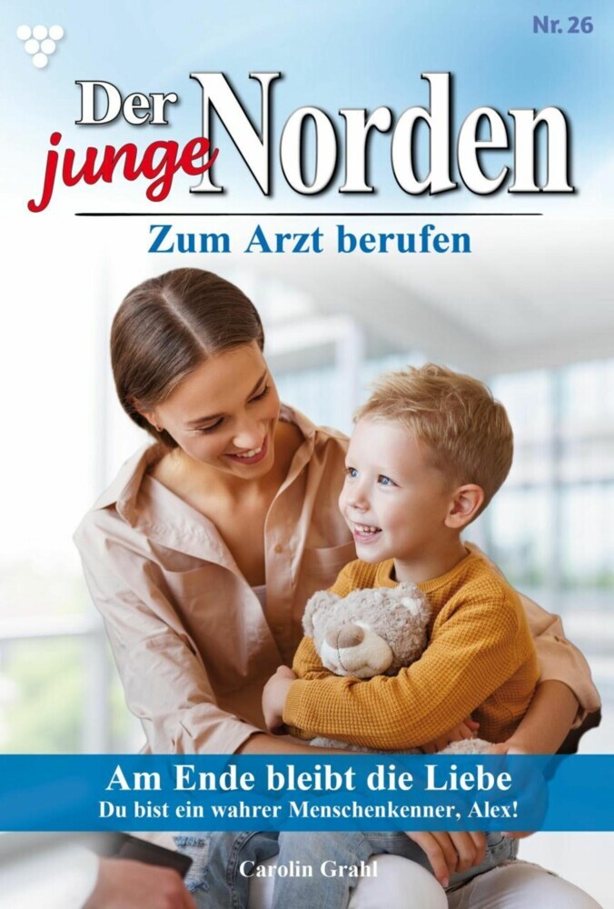 Am Ende bleibt die Liebe - Unveröffentlichter Roman main product photo