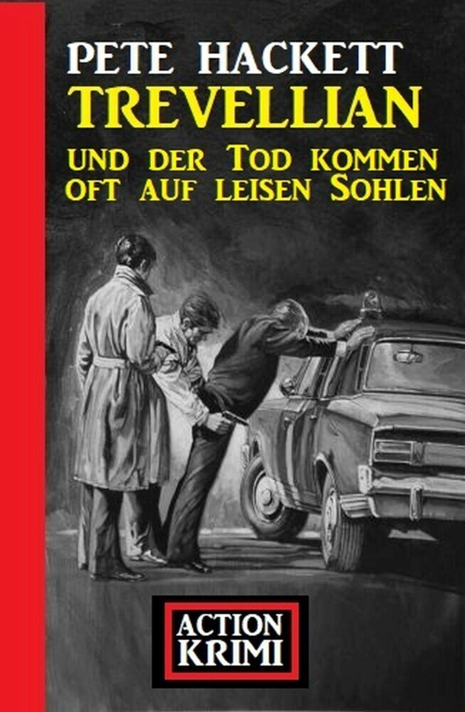 Trevellian und der Tod kommen oft auf leisen Sohlen: Action Krimi main product photo