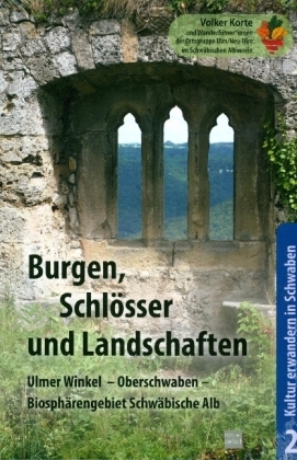 Burgen, Schlösser und Landschaften