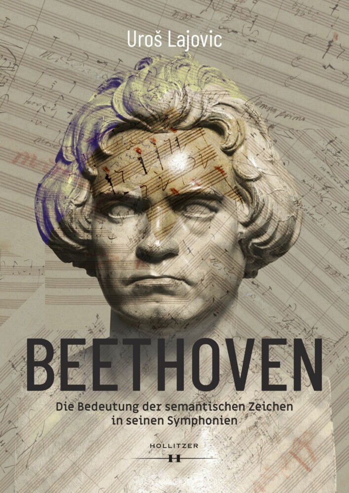 Beethoven - Die Bedeutung der semantischen Zeichen in seinen Symphonien main product photo