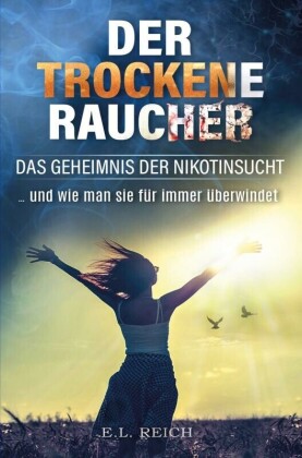 Der 'trockene' Raucher