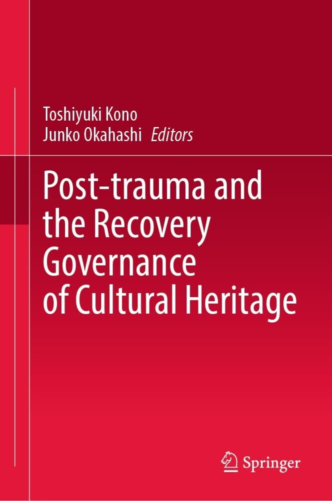 Post-trauma and the Recovery Governance of Cultural Heritage main product photo