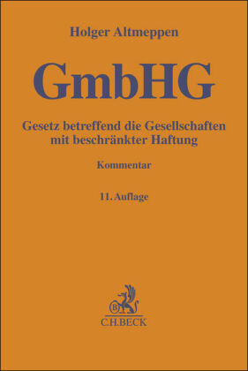 Gesetz betreffend die Gesellschaften mit beschränkter Haftung. GmbHG