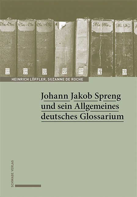 Johann Jakob Spreng und sein Allgemeines deutsches Glossarium main product photo