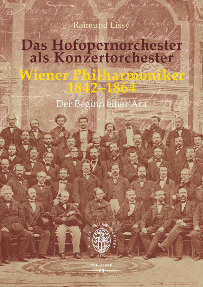 Das Hofopernorchester als Konzertorchester. Wiener Philharmoniker 1842-1864 main product photo