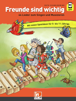 Freunde sind wichtig, m. 1 Beilage