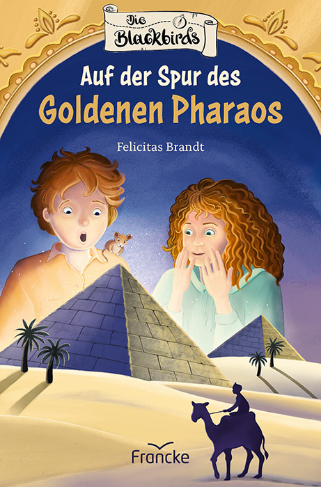 Die Blackbirds - Auf der Spur des Goldenen Pharaos main product photo