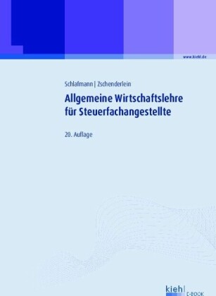 Allgemeine Wirtschaftslehre für Steuerfachangestellte