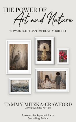 The Power of Art and Nature