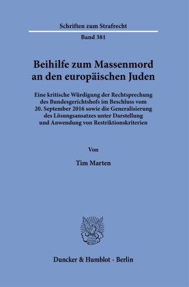 Beihilfe zum Massenmord an den europäischen Juden.