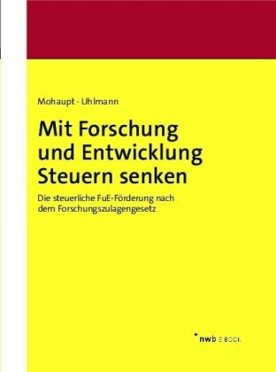 Mit Forschung und Entwicklung Steuern senken