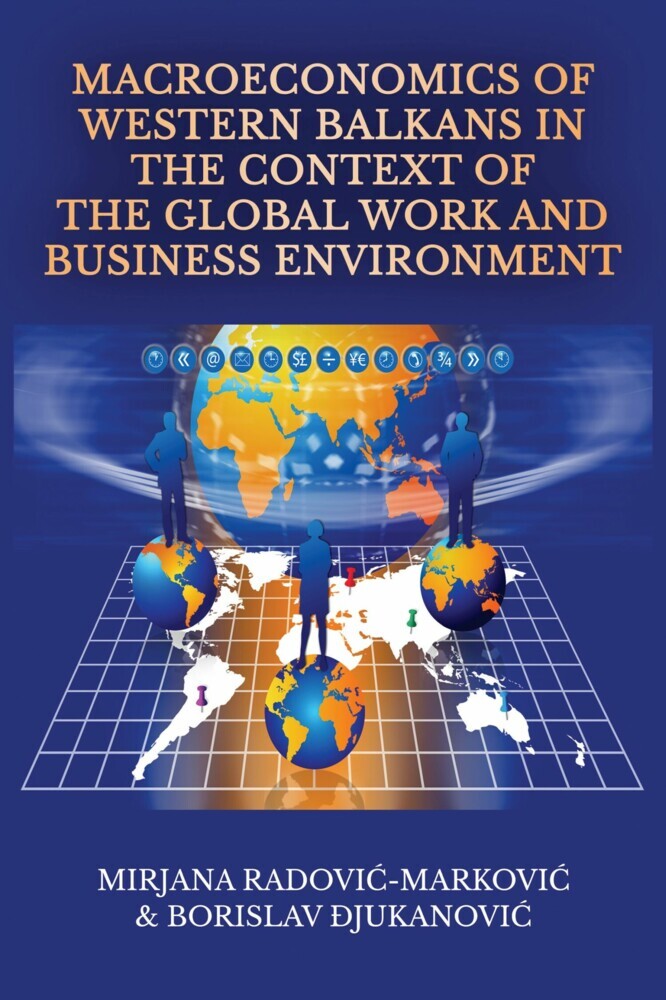 Macroeconomics of Western Balkans in the Context of the Global Work and Business Environment main product photo