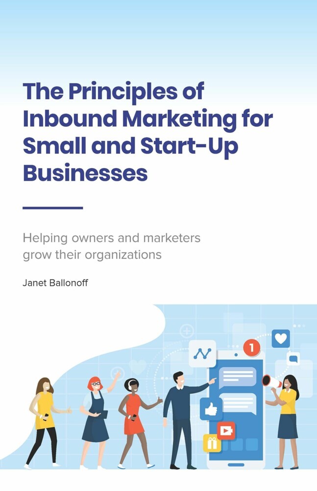 The Principles of Inbound Marketing for Small and Start-Up Businesses main product photo