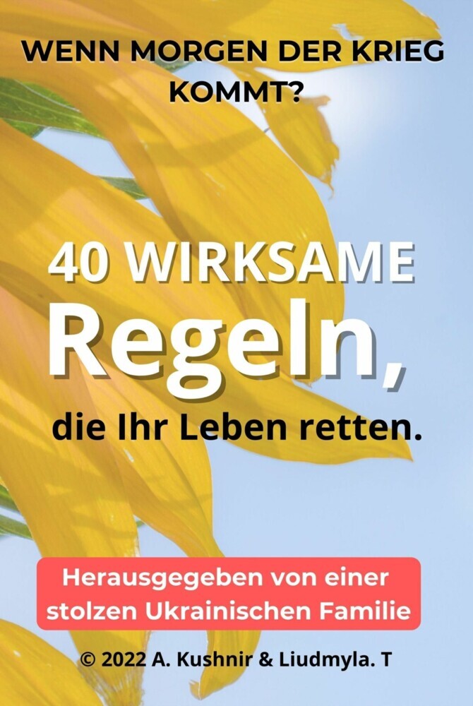 Wenn morgen der Krieg kommt? 40 wirksame Regeln, die Ihr Leben retten. main product photo