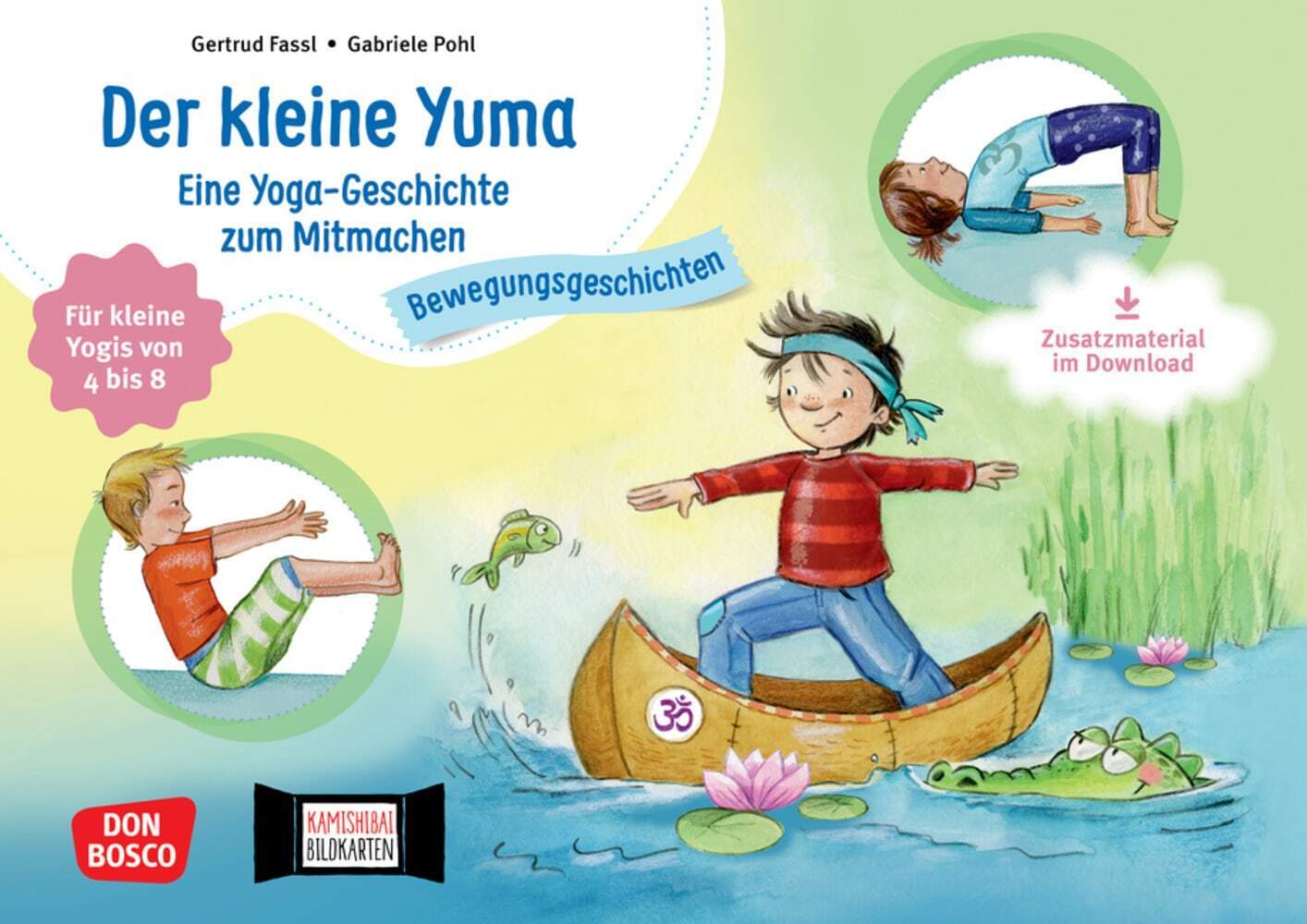 Der kleine Yuma. Eine Yoga-Geschichte zum Mitmachen für kleine Yogis von 4 bis 8, m. 1 Beilage main product photo