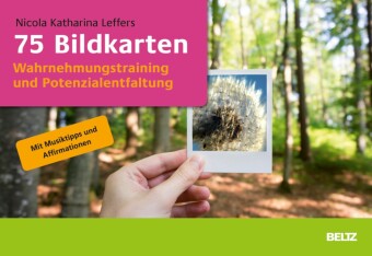 75 Bildkarten Wahrnehmungstraining und Potenzialentfaltung