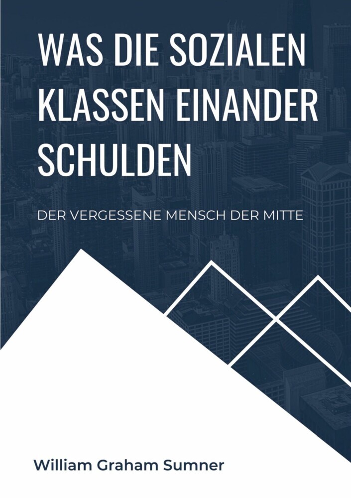 Was die sozialen Klassen einander schulden main product photo