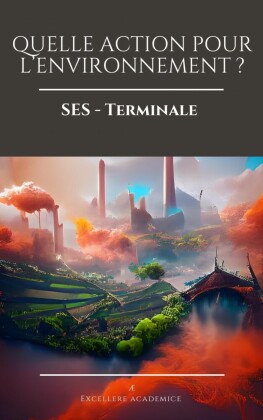Quelle action pour l'environnement ?