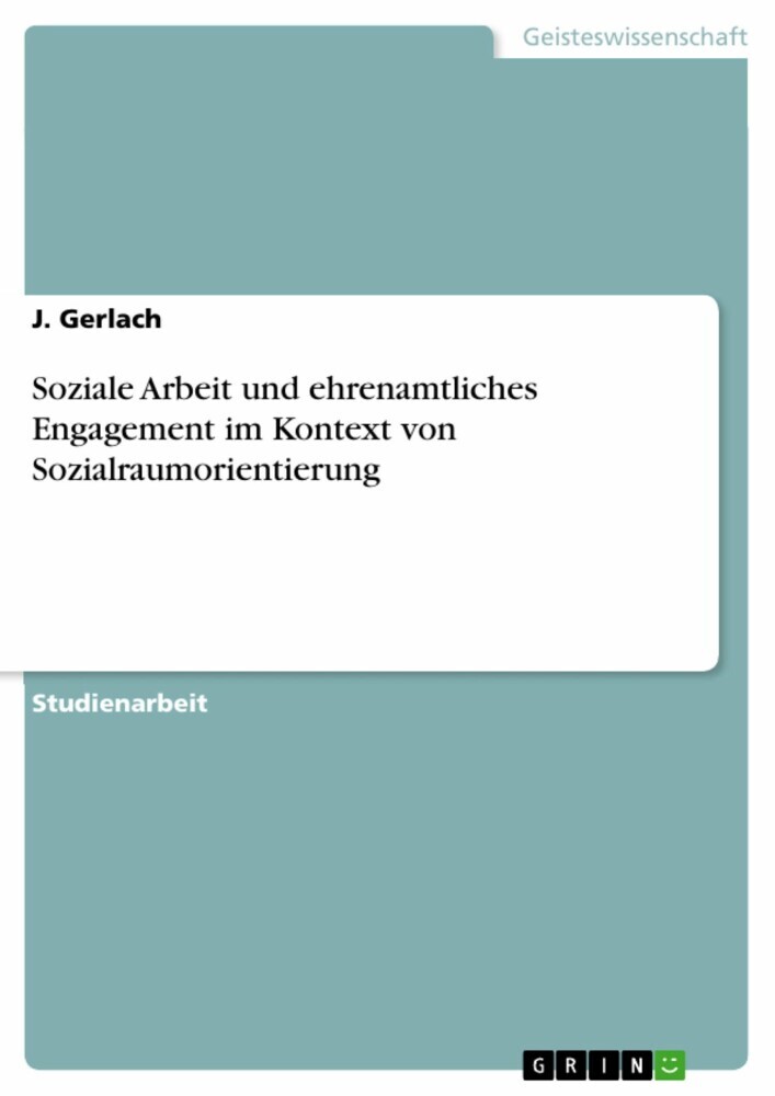 Soziale Arbeit und ehrenamtliches Engagement im Kontext von Sozialraumorientierung main product photo