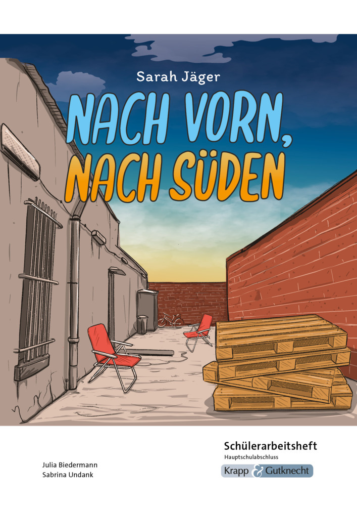 Nach vorn, nach Süden - Sarah Jäger - Schülerarbeitsheft - Hauptschule main product photo