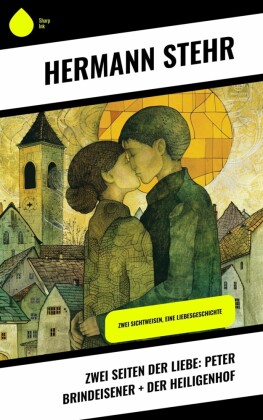 Zwei Seiten der Liebe: Peter Brindeisener + Der Heiligenhof