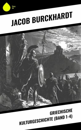 Griechische Kulturgeschichte (Band 1-4)