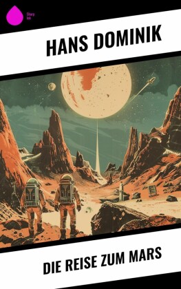 Die Reise zum Mars