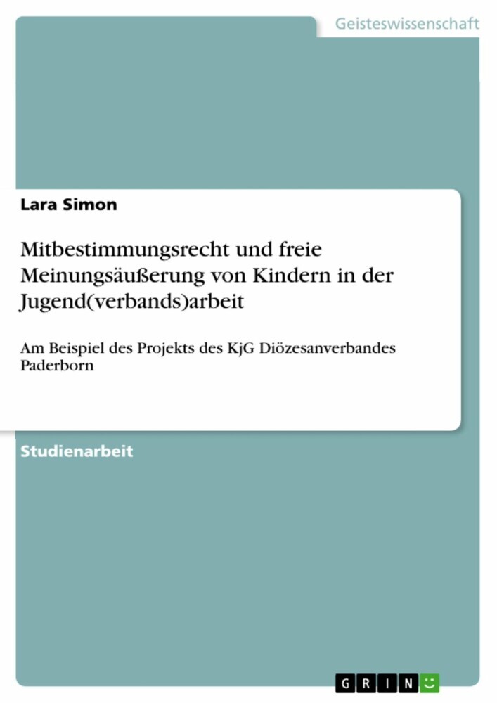 Mitbestimmungsrecht und freie Meinungsäußerung von Kindern in der Jugend(verbands)arbeit main product photo