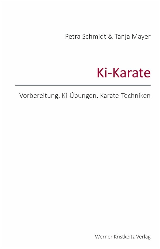 Ki-Karate - Vorbereitung, Ki-Übungen, Karate-Techniken main product photo