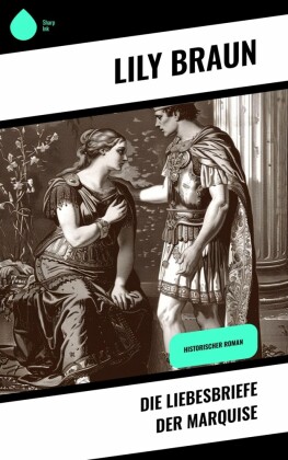 Die Liebesbriefe der Marquise