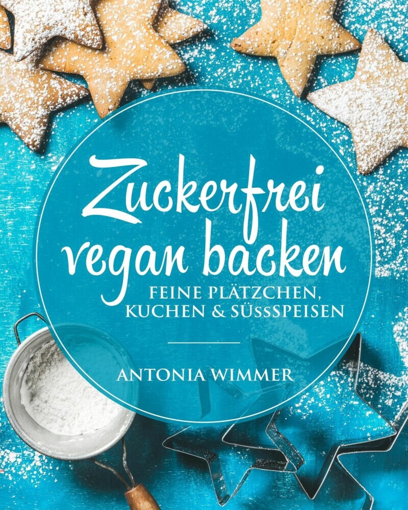 Zuckerfrei vegan backen main product photo