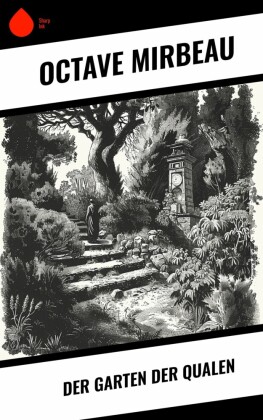 Der Garten der Qualen