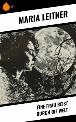 Eine Frau reist durch die Welt