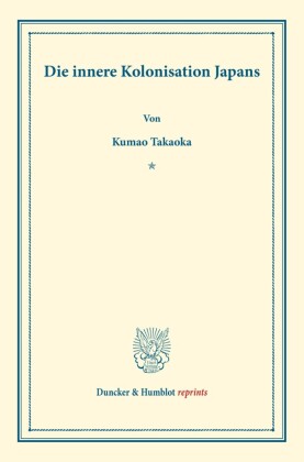 Die innere Kolonisation Japans.