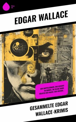 Gesammelte Edgar Wallace-Krimis