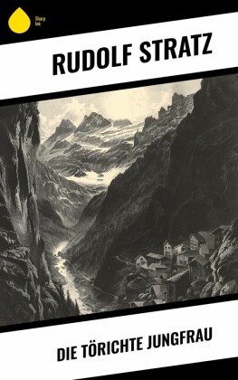 Die törichte Jungfrau