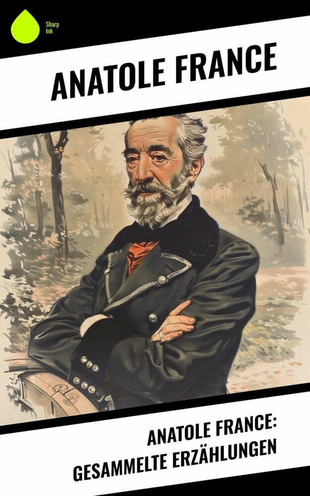 Anatole France: Gesammelte Erzählungen main product photo