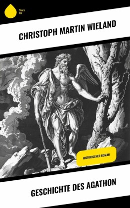 Geschichte des Agathon