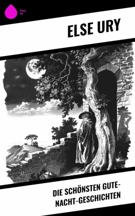 Die schönsten Gute-Nacht-Geschichten