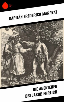 Die Abenteuer des Jakob Ehrlich