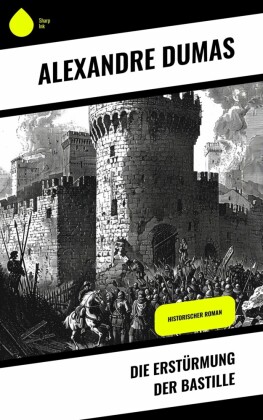 Die Erstürmung der Bastille