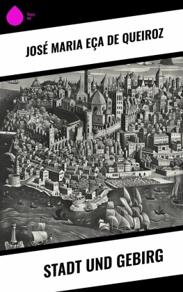 Stadt und Gebirg