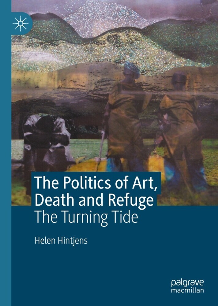 The Politics of Art, Death and Refuge main product photo
