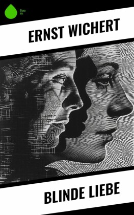 Blinde Liebe