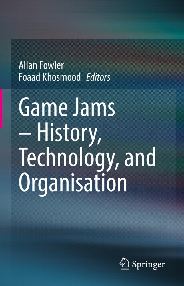 Game Jams - History, Technology, and Organisation main product photo