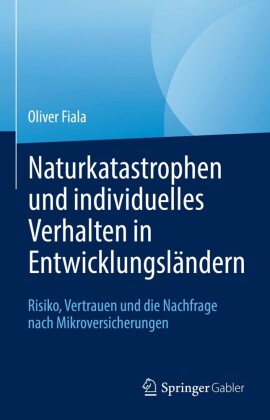 Naturkatastrophen und individuelles Verhalten in EntwicklungslÃ¤ndern