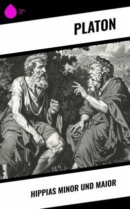 Hippias Minor und Maior