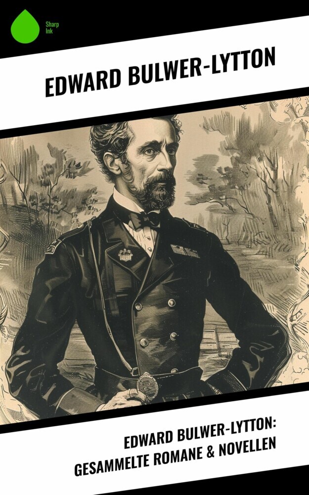 Edward Bulwer-Lytton: Gesammelte Romane & Novellen main product photo